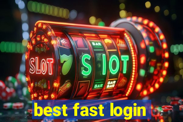 best fast login